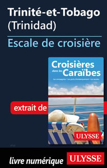 Trinité-et-Tobago - Trinidad - Escale de croisière