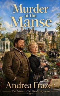 Murder at The Manse - The Falconer Files Murder Mysteries, #5