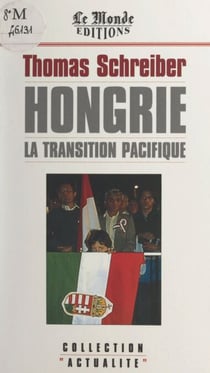 Hongrie - La transition pacifique