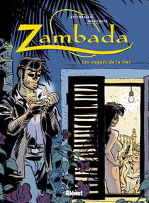 Zambada - Tome 01 - Les Vagues de la mer