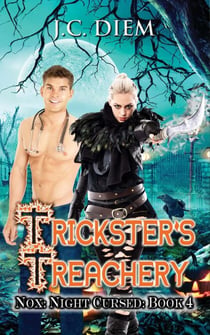 Trickster's Treachery - Nox: Night Cursed, #4