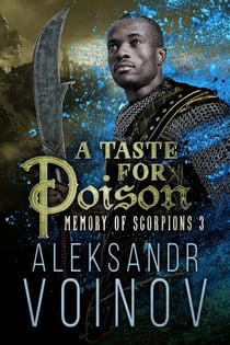 A Taste for Poison - Memory of Scorpions, #3
