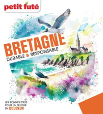 BRETAGNE DURABLE & RESPONSABLE 2024 Petit Futé