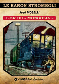 L'or du « Mongolia »
