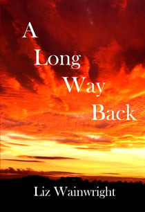 A Long Way Back - The Lynda Collins Trilogy, #3