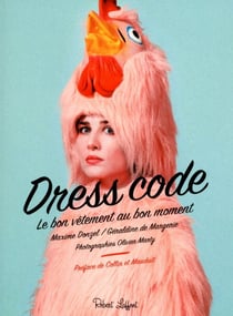 Dress Code - Le bon vêtement au bon moment