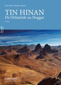 Tin Hinan, De l’Atlantide au Hoggar