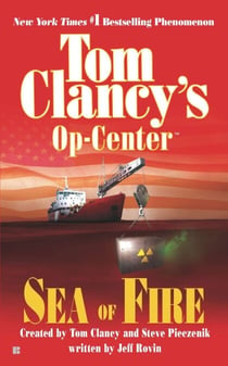 Sea of Fire - Op-Center 10