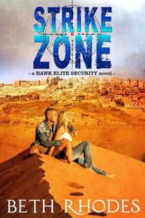 Strike Zone - Hawk Elite Security, #3