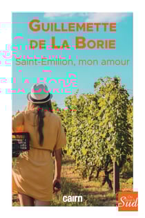 Saint-Émilion, mon amour