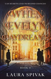When Evelyn Daydreams
