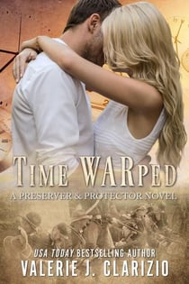 Time WARped - A Preserver & Protector Novel
