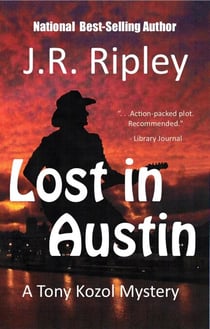 Lost in Austin - Tony Kozol Mystery Series, #3