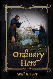 Ordinary Hero - Ordinary Hero, #1