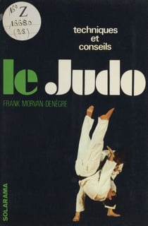 Le judo - Techniques et conseils