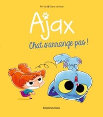 BD Ajax, Tome 02 - Chat s'arrange pas !
