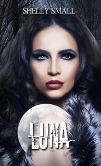 Luna - Luna's Paranormals, #1