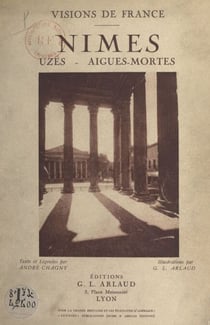 Nîmes - Uzès, Aigues-Mortes