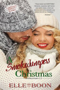 A SmokeJumpers Christmas - SmokeJumpers