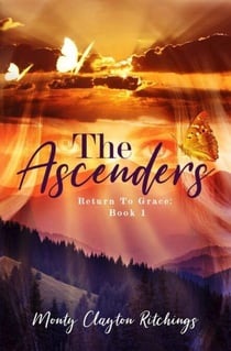 The Ascenders Return To Grace - The Ascenders Return To Grace, #1