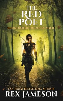 The Red Poet - The Age of Magic, #4
