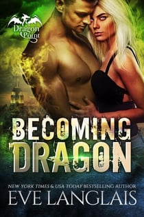 Becoming Dragon - Dragon Point, #1