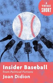 Insider Baseball - from Political Fictions