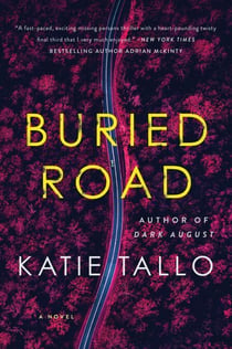 Buried Road - A Novel