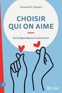 Choisir qui on aime - CHOISIR QUI ON AIME 3E ED. [NUM]