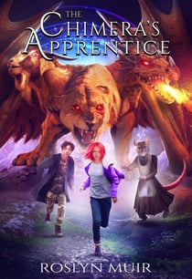 The Chimera's Apprentice - The Chimera's Apprentice, #1