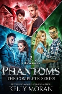 Phantoms (The Complete Series) - Phantoms, #4