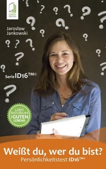Weißt du, wer du bist? Persönlichkeitstest ID16