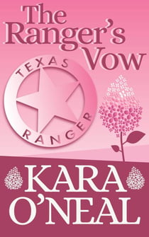 The Ranger's Vow - Texas Brides of Pike's Run, #9