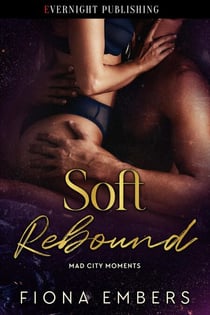 Soft Rebound - Mad City Moments, #2
