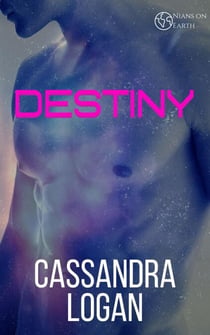 Destiny - Nians on Earth, #1