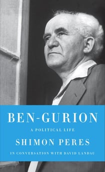 Ben-Gurion - A Political Life