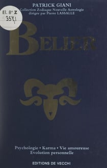 Bélier - Psychologie, karma, vie amoureuse, évolution personnelle