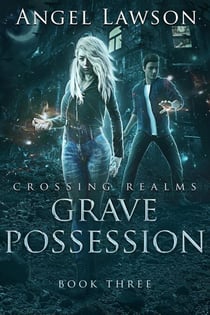 Grave Possession - Crossing Realms