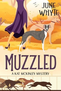 Muzzled - A Kat McKinley Mystery, #2