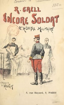 Encore soldat - L'hôpital militaire