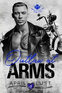 Outlaw at Arms - Immortal Souls MC, #2