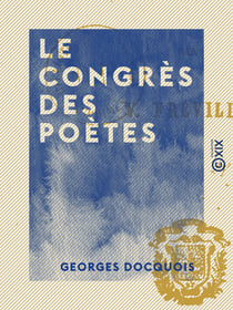 Le Congrès des poètes - Août 1894