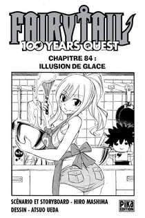 Fairy Tail - 100 Years Quest Chapitre 084 - Illusion de glace