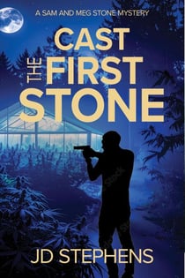 Cast the First Stone - A Sam and Meg Stone Mystery, #1