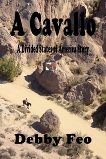 A Cavallo - The Divided States of America, #9