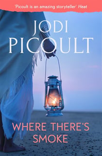 Where There's Smoke - a completely unputdownable thriller