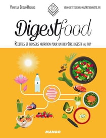 Digestfood - Recettes et conseils nutrition pour un bien-être digestif au top