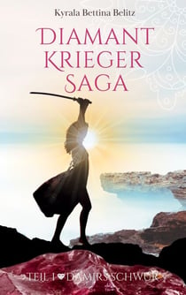 Diamantkrieger Saga - Damirs Schwur