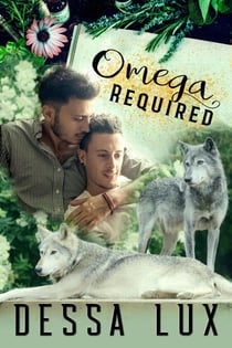 Omega Required - Wolves in the World, #1