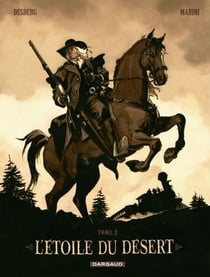 L'Etoile du Désert - Tome 2 - Réédition